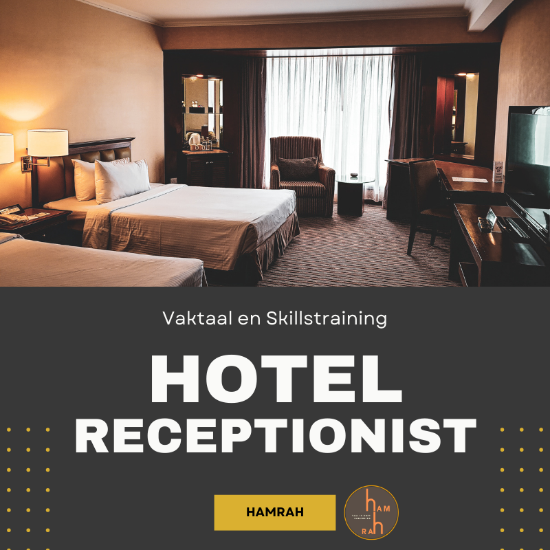 Vaktaal hotel receptionist hamrah