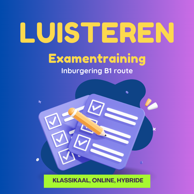 DUO examen examentraining B1 route, luisteren B1 Hamrah/lingua academy rotterdam