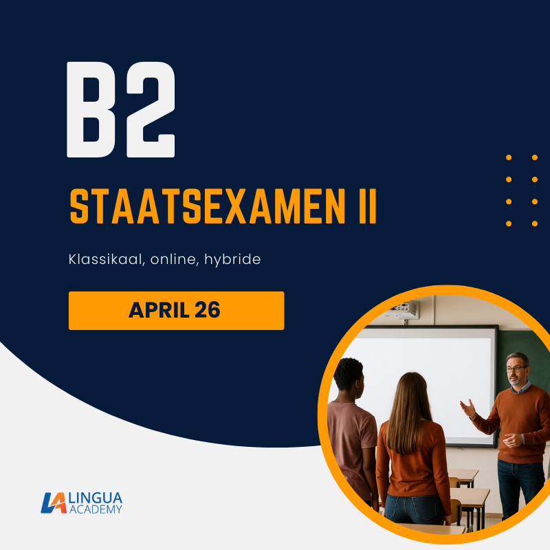 staatsexamen B2 ochtend cursus bij Lingua Academy in Rotterdam